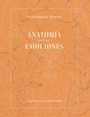Anatomía de las emociones Anatomía de las emociones
