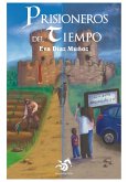 Prisioneros del tiempo Prisioneros del tiempo