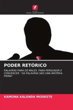 PODER RETÓRICO - MODESTE, KAMONA KALENDA