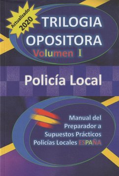 Trilogía opositora : iniciación a supuestos prácticos policía local - Meléndez Ridao, Pedro