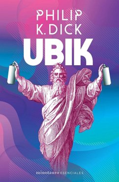 Ubik - Dick, Philip K.; Espín Martín, Manuel