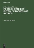 Fortschritte der Physik / Progress of Physics. Volume 32, Number 11