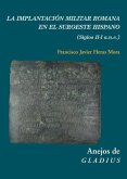 La implantación militar romana en el suroeste hispano : siglos II-I a.n.e.