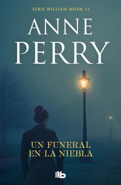 Cover Un funeral en la niebla (Detective William Monk 12)