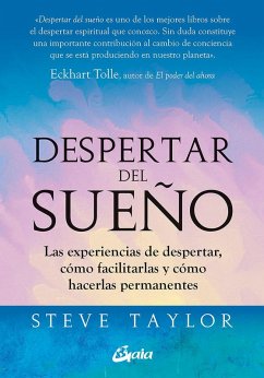Cover Despertar del sueño : las experiencias de despertar, cómo facilitarlas y cómo hacerlas permanentes