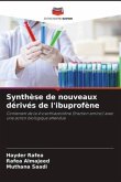 Synthèse de nouveaux dérivés de l'ibuprofène