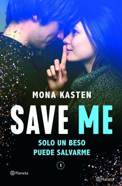 Save Me - Kasten, Mona