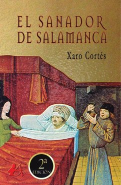 El sanador de Salamanca - Cortés, Xaro