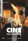 Cine : toda la historia Cine : toda la historia
