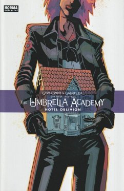 The Umbrella Academy 3 : Hotel Oblivion - Way, Gerard; Bá, Gabriel; Filardi, Nick