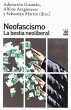 Neofascismo : la bestia neoliberal - Bild 1