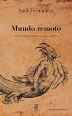 Mundo remoto : guía de lugares poco recomendables