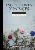 Impresiones y paisajes ; Un poeta en Nueva York