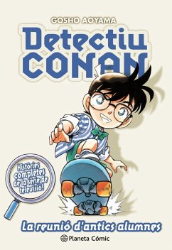 Detectiu Conan 9 : la reunió d antics alumnes - Aoyama, Gôshô