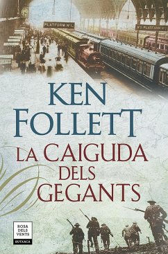 La caiguda dels gegants - Follett, Ken