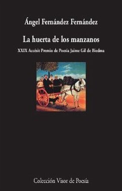 La huerta de los manzanos - Fernández Fernández, Ángel