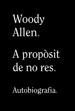 A propòsit de no res - Allen, Woody