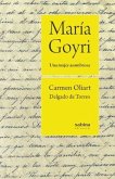 María Goyri : una mujer asombrosa