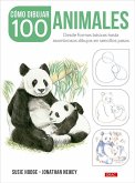 Cómo dibujar 100 animales Cómo dibujar 100 animales