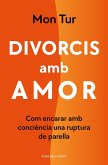 Divorcis amb amor