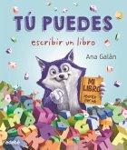 Tú puedes escribir un libro Tú puedes escribir un libro