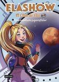 El Club de Ela Top 4. Una aventura superestela El Club de Ela Top 4. Una aventura superestela