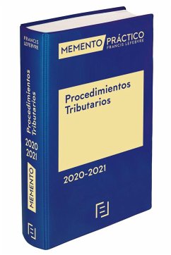 Memento procedimientos tributarios 2020-2021 - Lefebvre-El Derecho