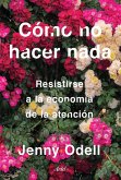 Cómo no hacer nada Cómo no hacer nada