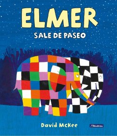 Elmer sale de paseo (Elmer. Álbum ilustrado)