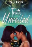 Truth Unveiled (eBook, ePUB)