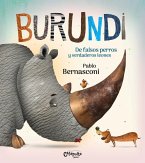 Burundi: de Falsos Perros Y Verdaderos Leones