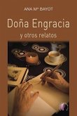 Doña Engracia y otros relatos