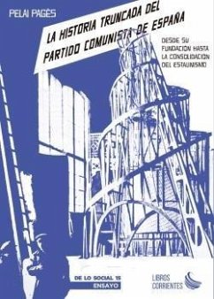 Cover La historia truncada del Partido Comunista de España