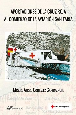 Cover Aportaciones de la Cruz Roja al comienzo de la aviación sanitaria
