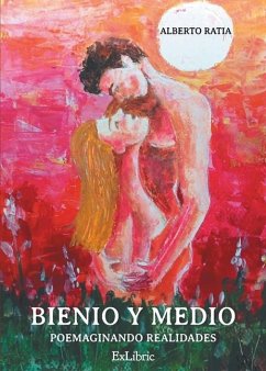 Bienio y medio - Ratia, Alberto