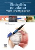Electrolisis percutánea musculoesquelética : tendón y bursa