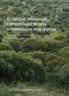 Cover El bosque adehesado como refugio de una entomofauna muy diversa