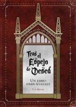 TRAS EL ESPEJO DE OESED. Un libro para muggles