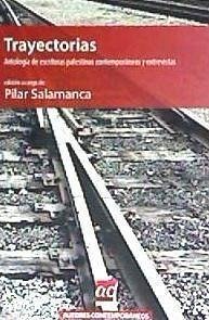 Trayectorias : antología de escritoras palestinas contemporáneas y entrevistas - Salamanca, Pilar