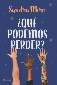 ¿Qué podemos perder? - Miró, Sandra