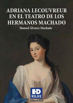 Cover Adriana Lecouvreur en el teatro de los hermanos Machado