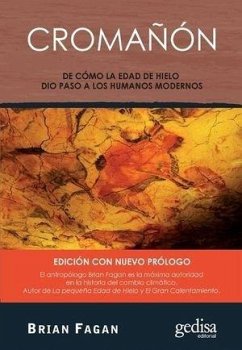 Cover Cromañón : de cómo la Edad de Hielo dio paso a los humanos modernos