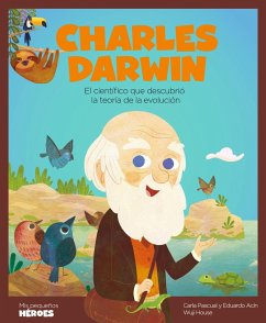 Charles Darwin : el científico que descubrió la teoría de la evolución - Acín, Eduardo; Pascual Roig, Carla; Acín, Eduardo