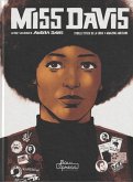 Miss Davis : la vida y las luchas de Angela Davis