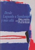 Desde Laguada a Sandunga y más allá : obra seriada entre dos siglos : el caso de Granada