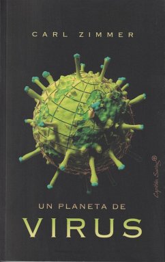 Un planeta de virus - Zimmer, Carl