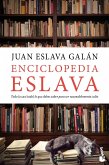 Enciclopedia Eslava : todo (o casi todo) lo que debes saber para ser razonablemente culto