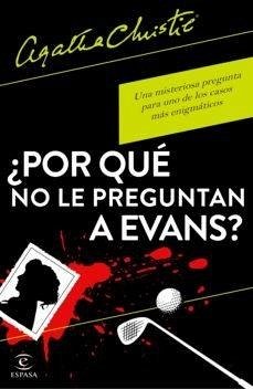 Cover ¿Por qué no le preguntan a Evans?