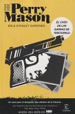 El caso de las garras de terciopelo : un caso para el abogado más célebre de la historia