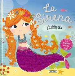 La sirena y la visita real - Greening, Rosie